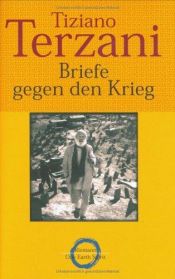 book cover of Briefe gegen den Krieg by Tiziano Terzani