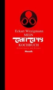 book cover of Mein Tantris-Kochbuch by Eckart Witzigmann