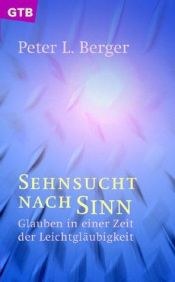 book cover of Sehnsucht nach Sinn by Peter L. Berger