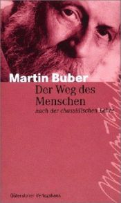book cover of Der Weg des Menschen nach der chassidischen Lehre by Martin Buber