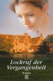 book cover of Lockruf der Vergangenheit by Barbara Wood