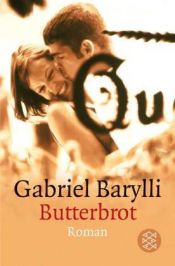 book cover of Butterbrot. Sonderausgabe by Gabriel Barylli