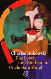 book cover of Life & Death in the Charity Ward by Charles Bukowski