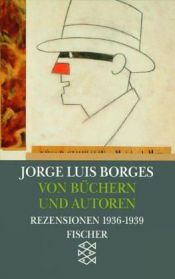 book cover of Von Büchern und Autoren. (Werke in 20 Bänden, 4). by Horhe Luiss Borhess