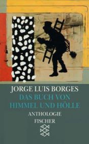 book cover of Libro del cielo y del infierno by Horhe Luiss Borhess