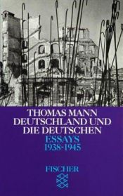 book cover of Deutschland und die Deutschen Essays 1938-1945, Bd 5 by Tomass Manns