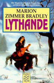 book cover of Lythande. Erzählungen. by Marion Zimmer Bradley
