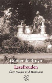 book cover of Lesefreuden : über Bücher und Menschen by Günter de Bruyn