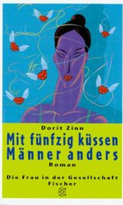 book cover of Mit fünfzig küssen Männer anders by Dorit Zinn