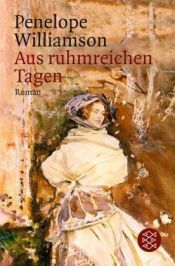 book cover of Aus ruhmreichen Tagen by Penelope Williamson