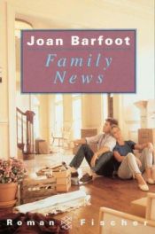 book cover of Family News by Joan Barfoot