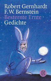 book cover of Besternte Ernte. Gedichte aus fünfzehn Jahren. by ローベルト・ゲルンハルト
