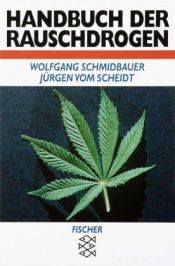 book cover of Handbuch der Rauschdrogen by Wolfgang Schmidbauer