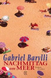 book cover of Nachmittag am Meer by Gabriel Barylli