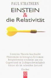 book cover of Einstein und die Relativität by Paul Strathern