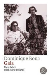 book cover of Gala ein Leben by Dominique Bona