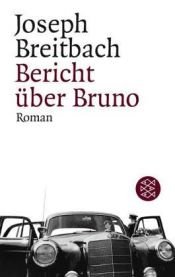 book cover of Informe sobre Bruno by Joseph Breitbach