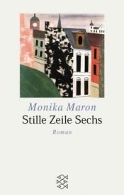 book cover of Stille Zeile Sechs. SZ-Bibliothek Band 90 by Monika Maron