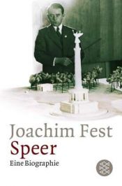 book cover of Speer: Eine Biographie by Joachim Fest