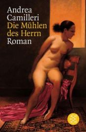 book cover of Die Mühlen des Herrn by Andrea Camilleri