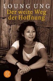 book cover of Der weite Weg der Hoffnung by Loung Ung