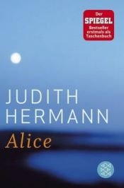 book cover of Alice by Dominique Autrand|Judith Hermann