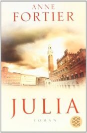 book cover of Julia by Anne Fortier
