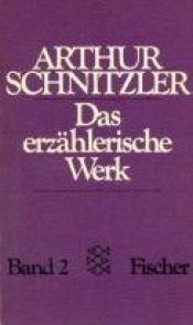 book cover of Das erzählerische Werk II. Leutnant Gustl und andere Erzählungen. by 亞瑟·史尼茲勒