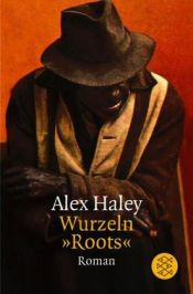 book cover of Roots by Alex Haley