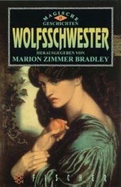 book cover of Wolfsschwester by Marion Zimmer Bradley