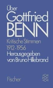 book cover of Über Gottfried Benn. Kritische Stimmen 1912-1956: Zusatzbd 1 by Bruno Hillebrand