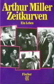 book cover of Tidskurvor : ett liv by Arthur Miller
