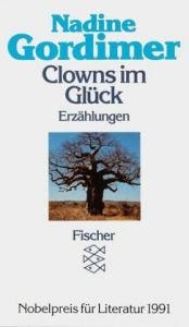 book cover of Clowns im Glück by Nadine Gordimer