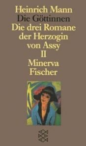 book cover of Die Göttinen: Die Göttinnen II. Minerva: Bd II by ჰაინრიხ მანი