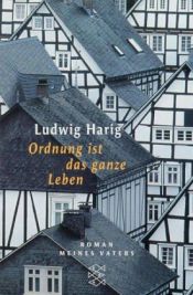 book cover of Ordnung ist das ganze Leben by Ludwig Harig