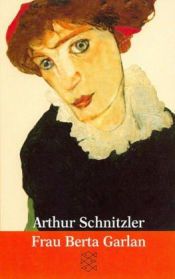 book cover of Frau Berta Garlan. Erzählungen 1899-1900 by Arthur Schnitzler