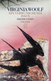 book cover of Ein verwunschenes Haus by Virginia Woolf