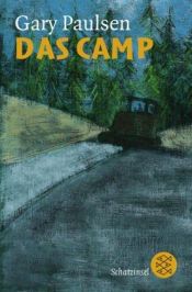 book cover of Das Camp by Gary Paulsen