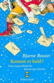 book cover of Kommt er bald? by Bjarne Reuter