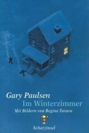 book cover of Im Winterzimmer by Gary Paulsen