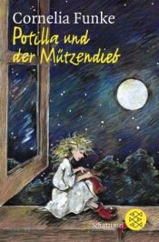 book cover of Potilla. SZ Junge Bibliothek Band 8 by Cornelia Funkeová