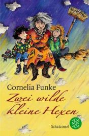 book cover of Zwei wilde kleine Hexen, Jubiläumsausgabe by Корнелія Функе