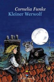 book cover of Kleiner Werwolf by Корнелия Функе