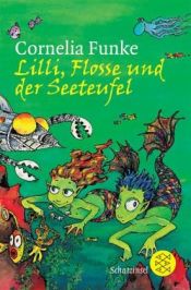 book cover of Lilli, Flosse und der Seeteufel by Корнелия Функе