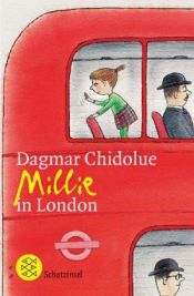 book cover of Millie in London by Dagmar Chidolue