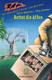 book cover of ZAP, Bd.3, Rettet die Affen by Gerit Kopietz