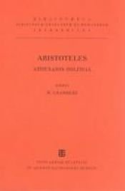 book cover of Aristoteles: Athenaion Politeia (Bibliotheca scriptorum Graecorum et Romanorum Teubneriana) by Aristoteles