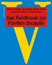 book cover of Das Fieldbook zur 'Fünften Disziplin' by Peter Michael Senge