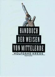 book cover of 18.Handbuch der Weisen von Mittelerde by Wolfgang Krege