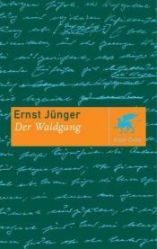 book cover of Der Waldgang by Ernst Jünger